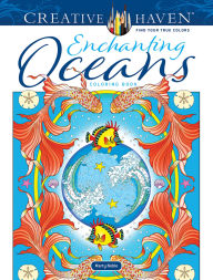 Mobi downloads books Creative Haven Enchanting Oceans Coloring Book