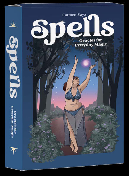 Spells: Oracles for Everyday Magic