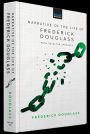 Narrative of the Life of Frederick Douglass: With Selected Speeches