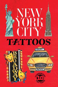 Title: New York City: 10 Temporary Tattoos, Author: Teresa Goodridge