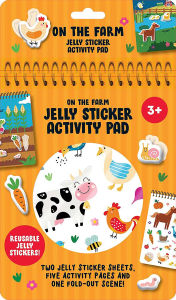 Title: On the Farm Jelly Sticker Activity Pad: With 40 Reusable Stickers, 2 Silicone Sticker Sheets, 4 Activity Pages and 1 Fold-Out Play Scene, Author: Dover Publications