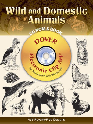 Wild And Domestic Animals Cd Rom And Book By Dover Paperback Barnes Noble