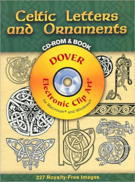 Celtic Letters and Ornaments [Dover Electronic Clip Art Series]