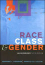 Race, Class, and Gender: An Anthology / Edition 6