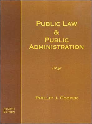 Public Law and Public Administration / Edition 4
