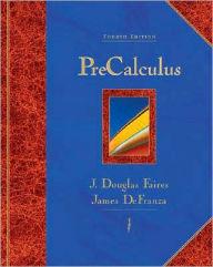 Title: Precalculus / Edition 4, Author: J. Douglas Faires