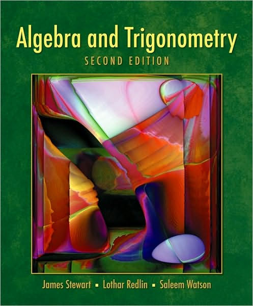 Algebra and Trigonometry / Edition 2 by James Stewart, Lothar Redlin ...