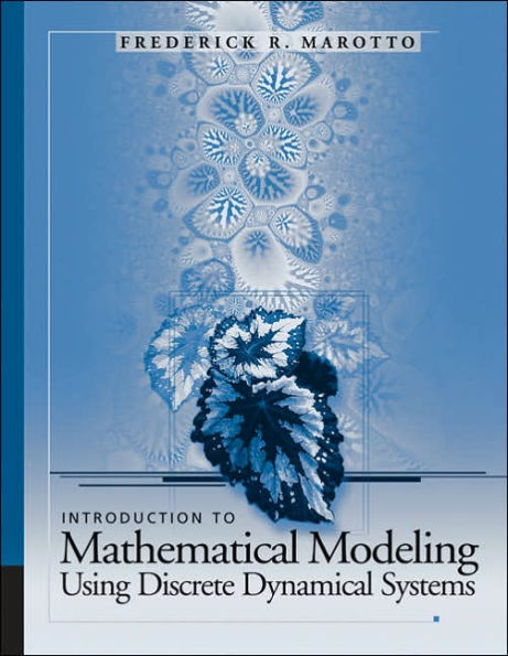 Introduction to Mathematical Modeling Using Discrete Dynamical Systems / Edition 1