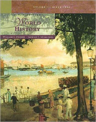 Title: World History, Volume II: Since 1500 / Edition 5, Author: William J. Duiker