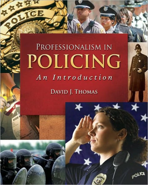 Professionalism in Policing: An Introduction
