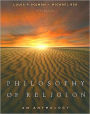 Philosophy of Religion: An Anthology / Edition 5