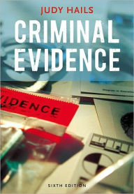 Title: Criminal Evidence / Edition 6, Author: Judy Hails