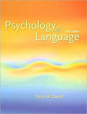 Psychology of Language / Edition 5