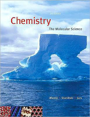 Chemistry: The Molecular Science (with CengageNOW 2-Semester Printed Access Card) / Edition 3