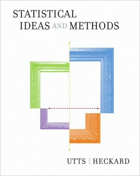 Statistical Ideas and Methods (with CD-ROM and Internet Companion for Statistics) / Edition 1