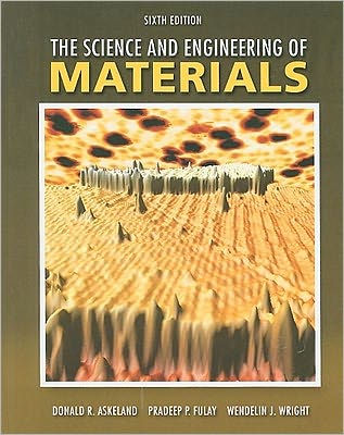 The Science & Engineering of Materials / Edition 6