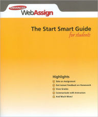 Title: WebAssign - Start Smart Guide for Students / Edition 1, Author: Brooks/Cole