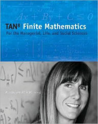 Title: Finite Mathematics for the Managerial, Life, and Social Sciences, Enhanced Review Edition / Edition 8, Author: Soo T. Tan