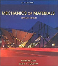 Title: Mechanics of Materials, SI Edition / Edition 7, Author: James M. Gere