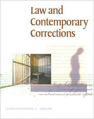 Law and Contemporary Corrections / Edition 1
