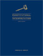 Constitutional Interpretation / Edition 9
