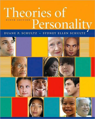 Theories of Personality, 9th Edition / Edition 9 by Duane P. Schultz ...