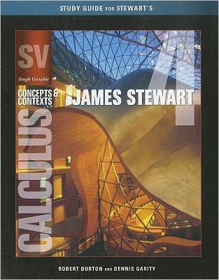 Study Guide for Stewart's Single Variable Calculus: Concepts and Contexts / Edition 4