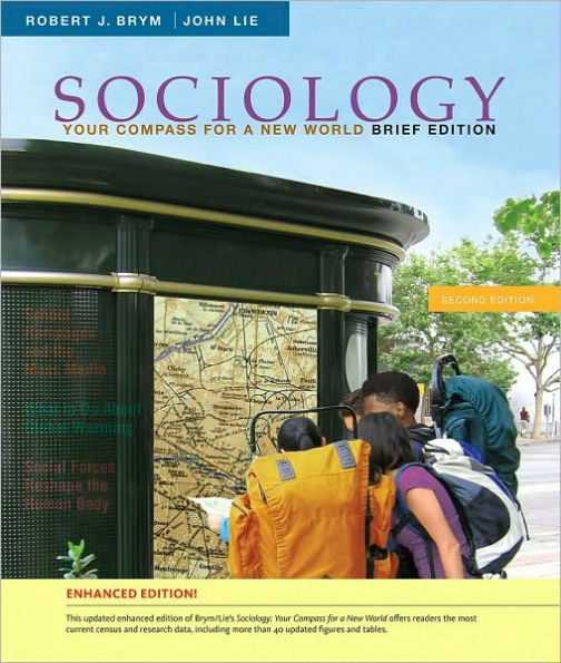 Sociology: Your Compass for a New World, Brief Edition: Enhanced Edition / Edition 2