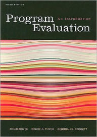 Title: Program Evaluation: An Introduction / Edition 5, Author: David Royse