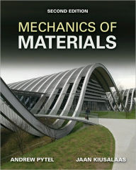 Title: Mechanics of Materials / Edition 2, Author: Andrew Pytel
