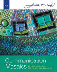 Alternative view 1 of Communication Mosaics: An Introduction to the Field of Communication / Edition 6