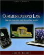 Communications Law: Liberties, Restraints, and the Modern Media / Edition 6