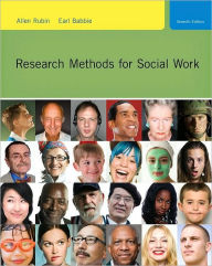 Title: Research Methods for Social Work, 7th Edition / Edition 7, Author: Allen Rubin