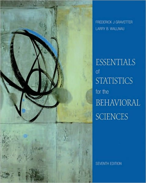 Essentials of Statistics for the Behavioral Science / Edition 7