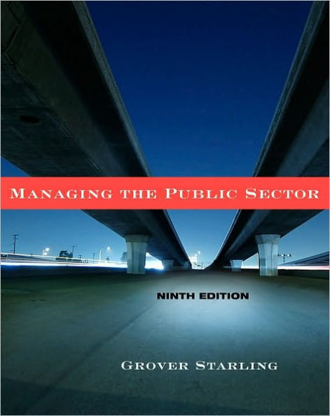 Managing the Public Sector, 9th Edition / Edition 9