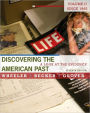 Discovering the American Past: A Look at the Evidence, Volume II: Since 1865 / Edition 7