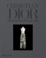 Christian Dior: Designer of Dreams: Designer of Dreams