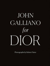 Title: John Galliano for Dior, Author: Robert Fairer
