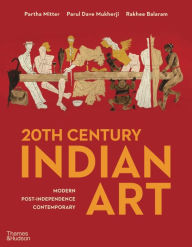 Ebook in english download 20th Century Indian Art: Modern, Post- Independence, Contemporary