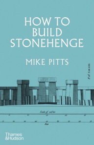Ebook file download How to Build Stonehenge