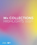 Alternative view 1 of M+ Collections: Highlights
