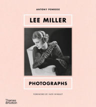 Title: Lee Miller: Photographs, Author: Antony Penrose