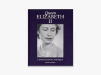 Alternative view 11 of Queen Elizabeth II: A Photographic Portrait