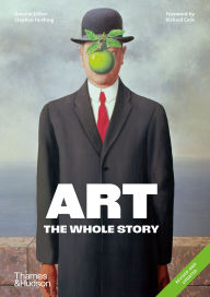 Title: Art: The Whole Story, Author: Stephen Farthing