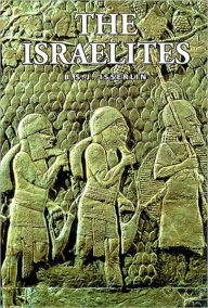 Title: The Israelites, Author: B. S. J. Isserlin