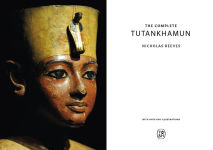 Alternative view 8 of The Complete Tutankhamun: 100 Years of Discovery