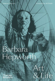 Ebook forums free downloads Barbara Hepworth: Art & Life 9780500094259