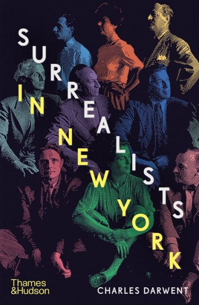 Surrealists New York: Atelier 17 and the Birth of Abstract Expressionism