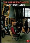 Title: The Impressionists at First Hand (World of Art), Author: Bernard Denvir
