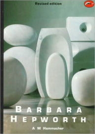 Title: Barbara Hepworth (World of Art), Author: A. M. Hammacher